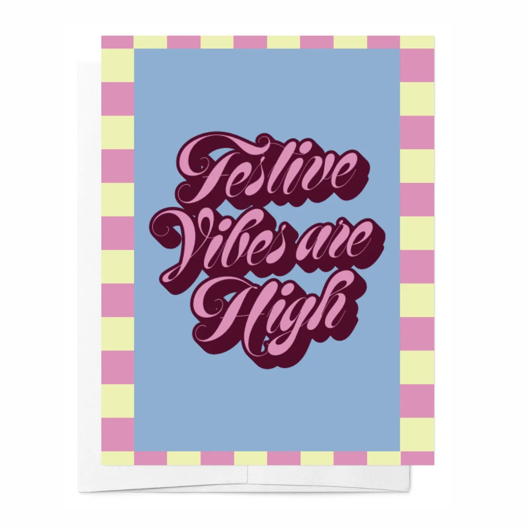 Festive vibes are high card