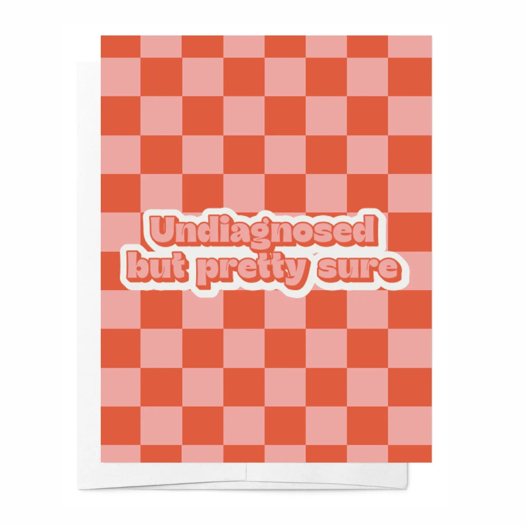 Undiagnosed but pretty sure card