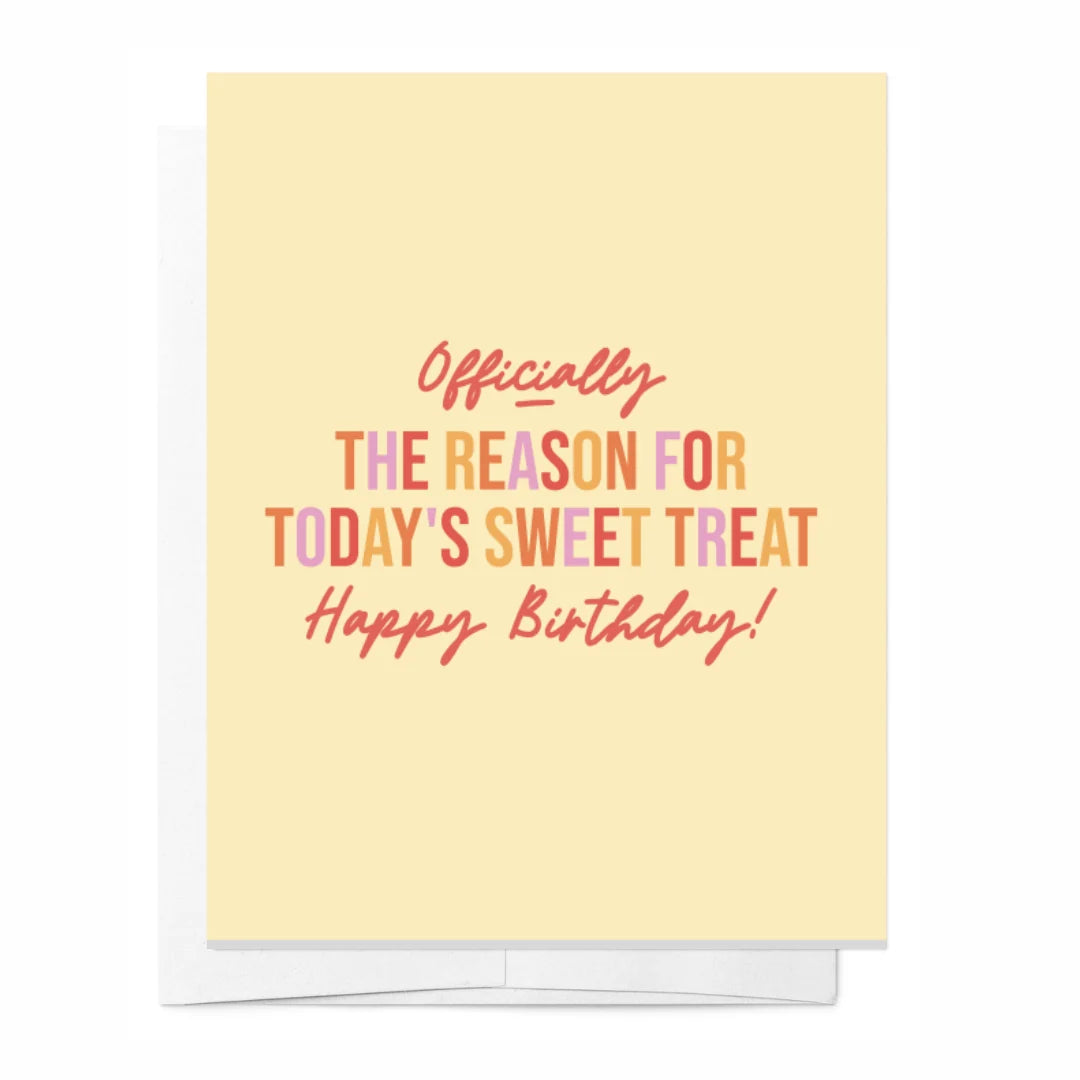Officially the reason for today's sweet treat card