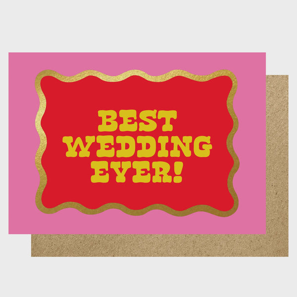 Best Wedding Ever Wavy Card