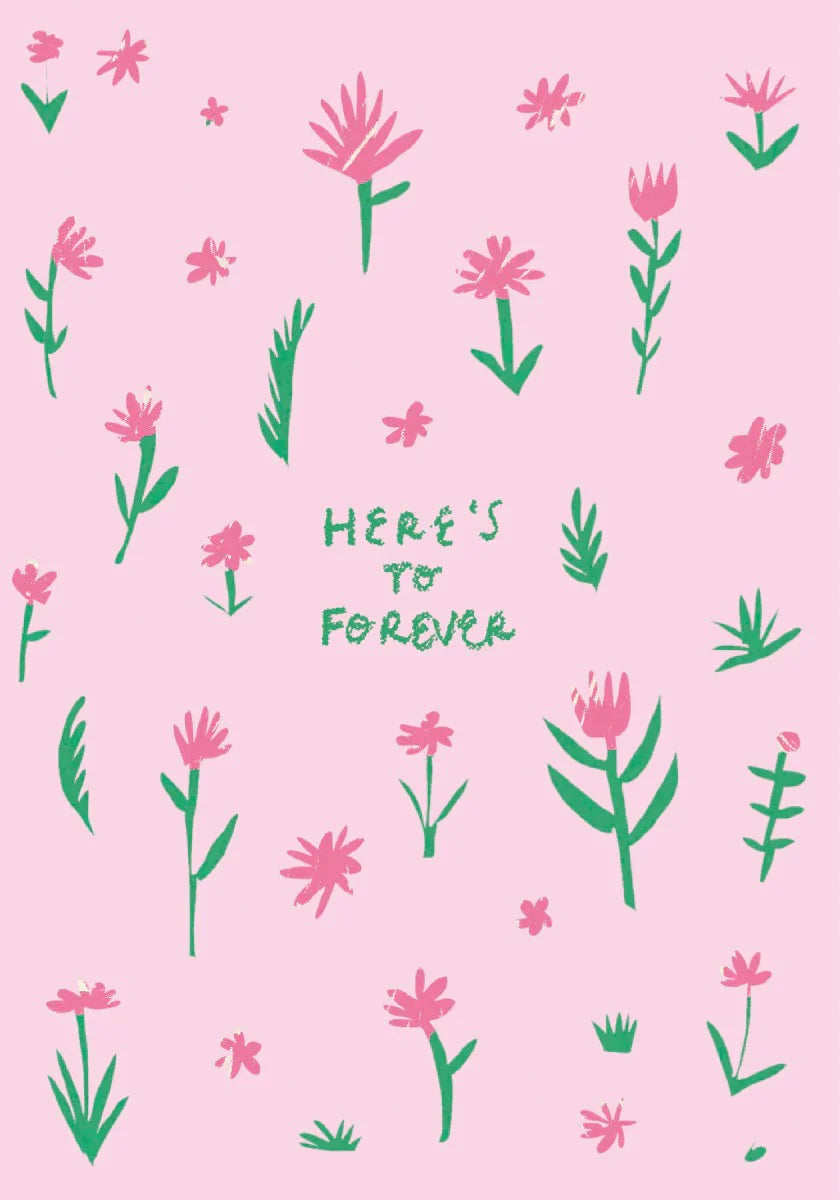 Here's To Forever Card